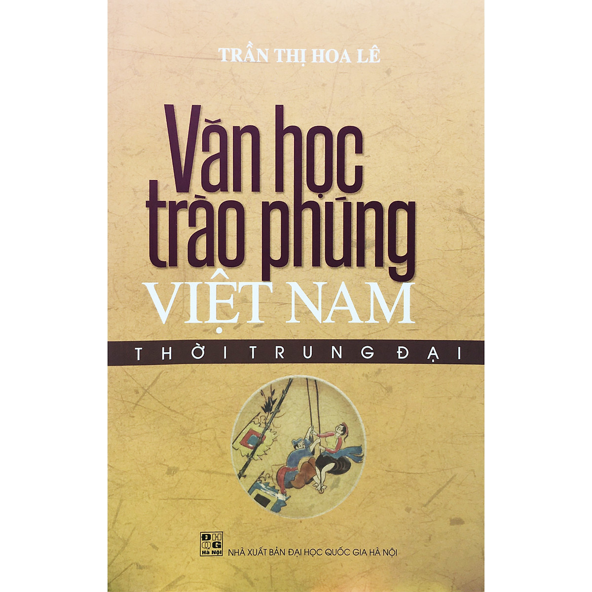 Khám phá giá trị độc đáo của văn học trào phúng việt nam qua thời gian